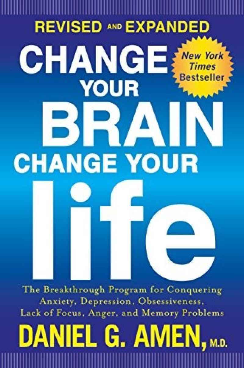 Change Your Brain Change Your Life